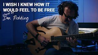 I Wish I Knew How it would feel to be free - Jazz Guitar