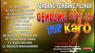 TEMBANG PILIHAN GENDANG SALIH TOP KARO