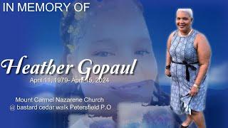 thanksgiving service for the later Heather Gopaul