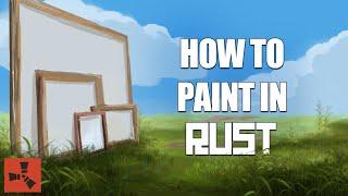 How to PAINT in Rust  Intro