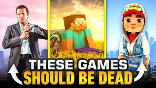 10 Games That Should Have Been *DEAD* By Now HINDI