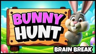  Going on a Bunny Hunt  Easter  Brain Break  Bear Hunt