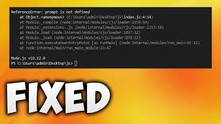 How to Fix ReferenceError Prompt is Not Defined in VS Code - Prompt is Not Working in VSCode