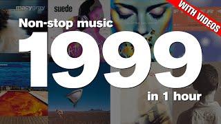 1999 in 1 hour Top hits feat. Macy Grey Suede Lenny Kravitz Blur Filter Cranberries and more