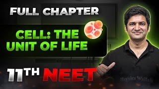 Cell The Unit of Life FULL CHAPTER  Class 11th Botany  Arjuna NEET