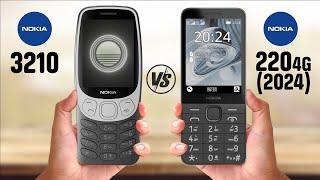 Nokia 3210 Vs Nokia 220 4G 2024