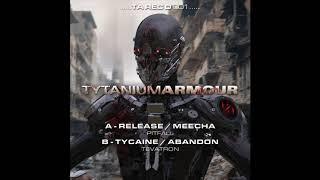 Release & Meecha - Pitfall Tytanium Armour Recordings