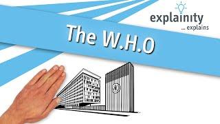 The WHO explained explainity® explainer video