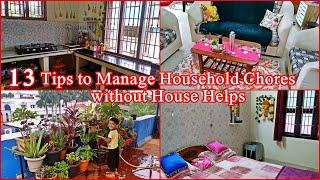 How I manage Household chores without house helpsMaids  13 Home Making Tips to manage Home Easily