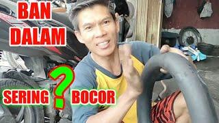 trick mengatasi BAN DALAM SERING BOCOR