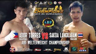 Ador Torres VS Sakda Langkabam - Full Fight Highlights