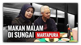 Makan Malam di Sungai Martapura