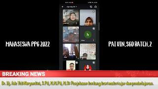  PPG PAI 2022 B.2 UIN SUNAN GUNUNG DJATI BANDUNG - Dr. Hj. Ade Yeti Nuryantini S.Pd M.M.Pd M.Si