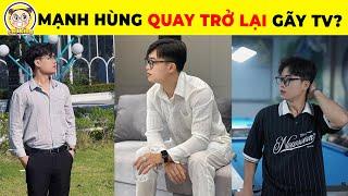 Gãy TV Xác Nhận Thành Viên MẠNH HÙNG Đã Quay Trở Lại Team Sau Nhiều Ngày Vắng Bóng #gãytv