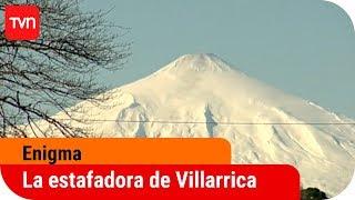 La estafadora de Villarrica  Enigma – T5E12