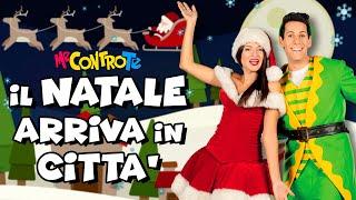 Me contro Te - IL NATALE ARRIVA IN CITTÀ Canzone di Natale Testo