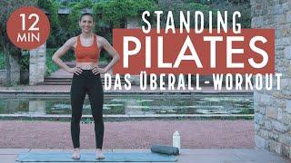 Standing Pilates Quickie 12 ⏱️ Das schnelle Überall-Workout auch ohne Matte