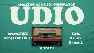 UDIO - Amazing AI Music Generator Free - Detailed Tutorial