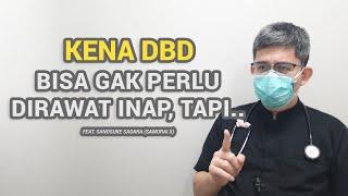 Indikasi Rawat Inap Pasien DBD