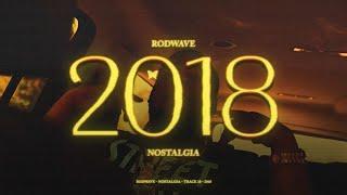 Rod Wave - 2018 Official Audio