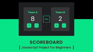 Scoreboard  Javascript Project For Beginners