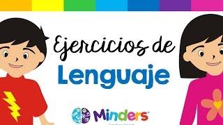 Ejercicios de lenguaje - Terapia de Lenguaje - Minders Psicología Infantil