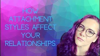 What is your #attachmentstyle and how does it affect your relationships? #datingadvice