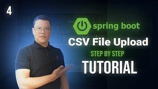 CSV file upload using Spring Boot  persist the data to database  Step by Step tutorial