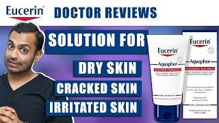 Eucerin Aquaphor Soothing Skin Balm  Repair Very Dry & Cracked Skin  Dr. Somji & Dr. Solomon