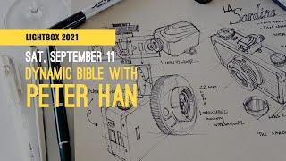 Creating Dynamic Bible with Peter Han