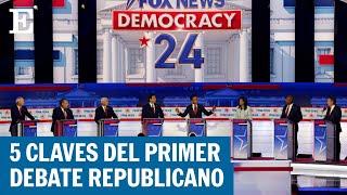 Estados Unidos  Los temas más importantes del primer debate republicano  EL PAÍS