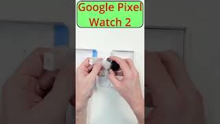 Unboxing the Google Pixel Watch 2 Part 1