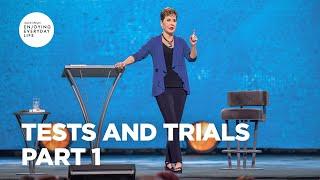 Tests and Trials - Part 1  Joyce Meyer  Enjoying Everyday Life