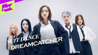 Dreamcatcher드림캐쳐 - BONVOYAGE  수트댄스  Suit Dance  Performance  4K