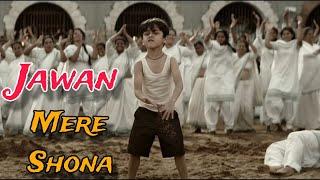 Mere Shona Jawan Emotional Song  Deepika Padukone & ft. Little Shahrukh Khan Full HD