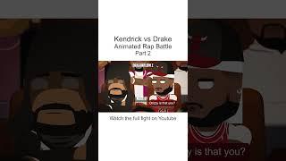If Kendrick vs Drake was an Anime Battle Part 2
