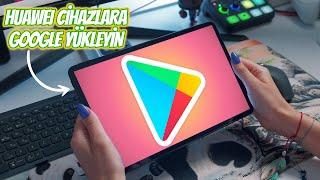 HUAWEI CİHAZLARINA GOOGLE SERVİSLERİNİ YÜKLEMENİN EN KOLAY YOLU