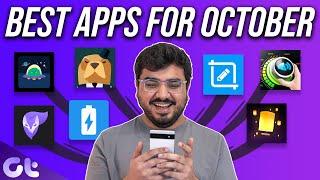 Top 7 Best Android Apps of the Month - October 2022  Guiding Tech