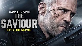 Jason Statham Is THE SAVIOUR - Hollywood English Movie  Superhit Action Thriller Movie In English