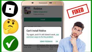 Cách khắc phục lỗi không thể cài đặt Roblox trên cửa hàng Google Play  Update 2024 