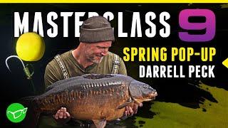 Spring Pop Up Carp Fishing with Darrell Peck  Masterclass 9