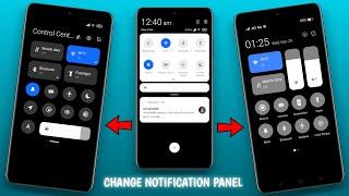 Top 3 Notification Panel - How to Change Notification Panel in any Android Smartphone??