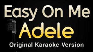 Easy On Me - Adele Karaoke Songs With Lyrics - Original Key