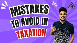 AVOID these mistakes in Tax  Inter  Final  Save your attempt  CA Amit Mahajan