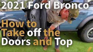 2021 Ford Bronco How To Take Off the Doors and Top