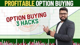 3 SUPER PROFITABLE HACKS  TRADE SETUP FOR OPTION BUYING  Option Sailor