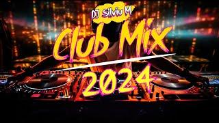 Music Mix 2024  Party Club Dance 2024  Best Remixes Of Popular Songs 2024 MEGAMIX DJ Silviu M