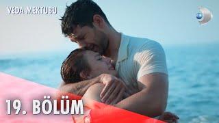 Veda Mektubu Episode 19 Turkish Series with English Subtitles