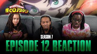 Those Who Defend Those Who Violate  My Hero Academia S7 Ep 12 Reaction