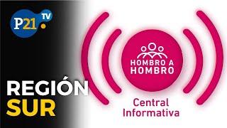 Central Informativa de Hombro a Hombro Región sur 26-07